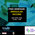 Image of an office, the Tax AID DABC and Credit Counselling Society logos, and text that reads "Free Webinar: Irregular Income. May 26th, 2022 12pm - 1 pm